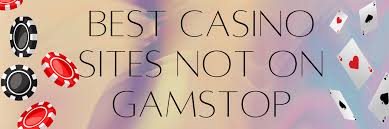 Discover Exciting Casinos Not on Gamstop UK Discover Exciting Casinos Not on Gamstop UK